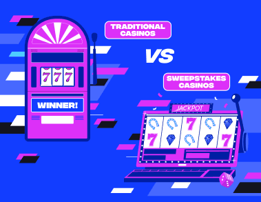 Sweepstakes Casinos vs Traditional Casinos: Key Differences